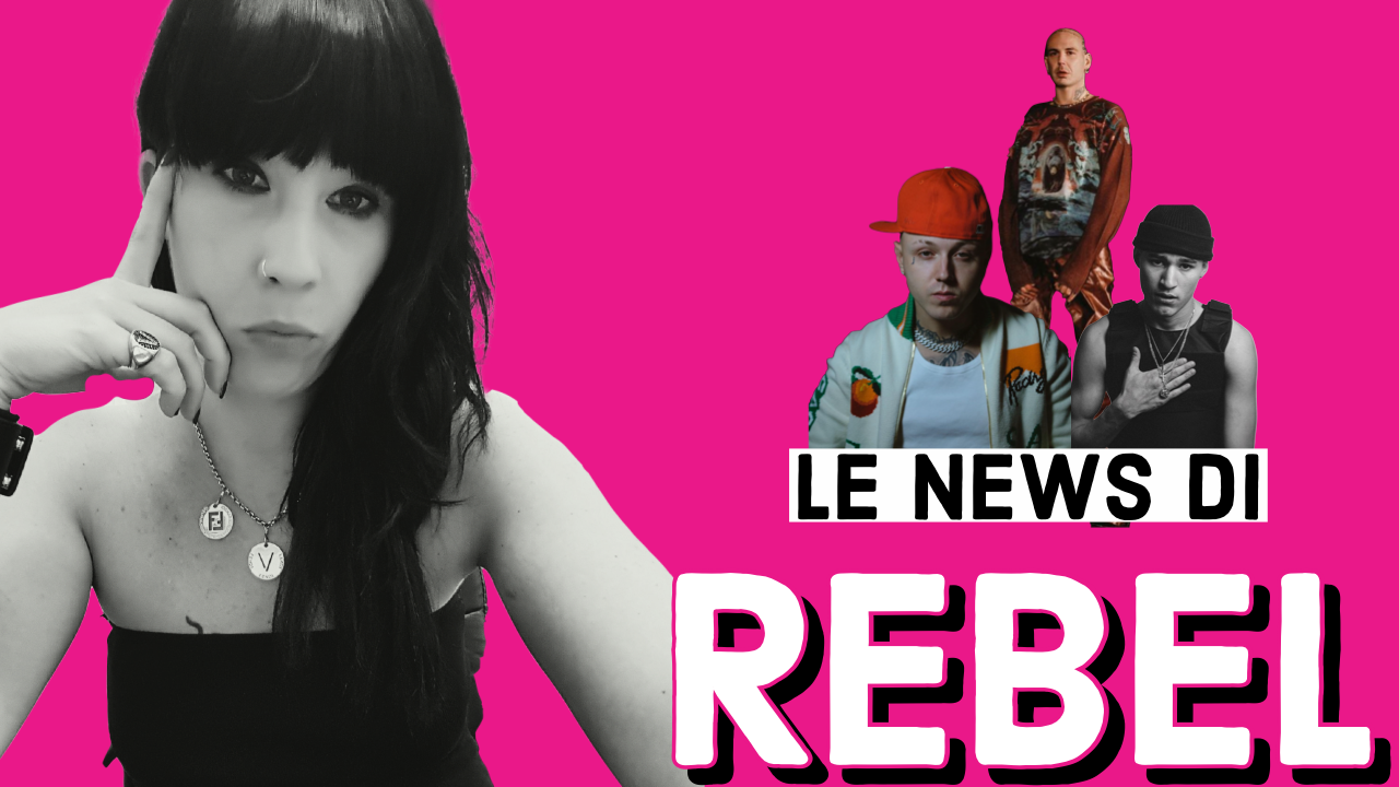 Le news di Rebel